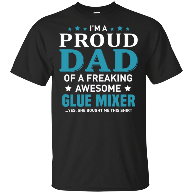 Glue Mixer Dad T-Shirt