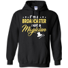 I'm A Broadcaster Not A Magician T-Shirt