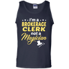 I'm A Brokerage Clerk Not A Magician T-Shirt